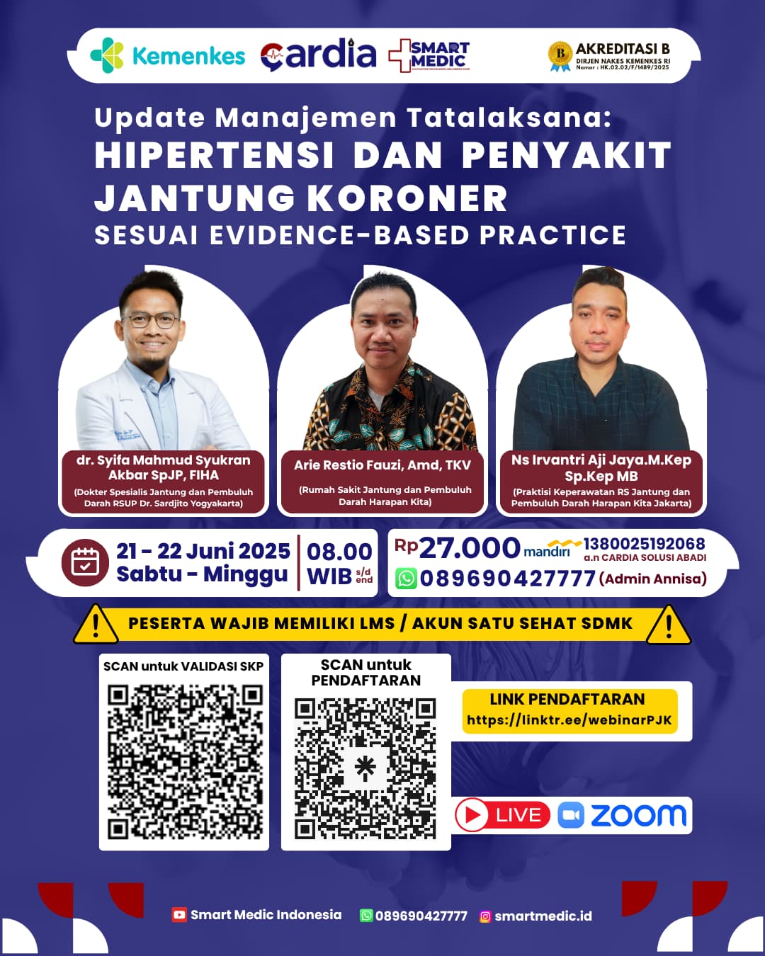 Gambar Webinar Nasional: Update Manajemen Tatalaksana Hipertensi dan Penyakit Jantung Koroner Sesuai Evidence Based Practice